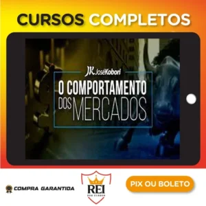 O Comportamento dos Mercados - José Kobori